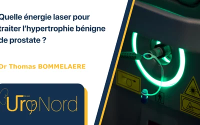 Quelle énergie Laser pour traiter l’adénome de prostate ?